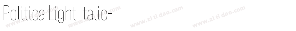 Politica Light Italic字体转换